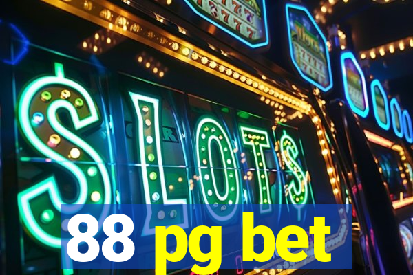 88 pg bet